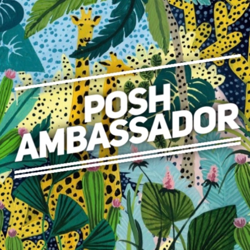 💃🏼🌟Im Officially a Posh Ambassador👑🦄🎉